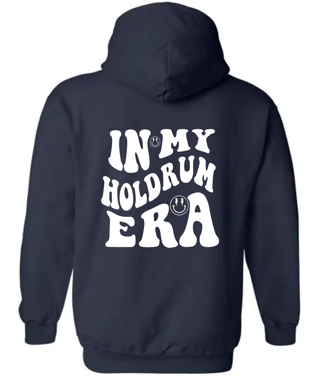 HMS In My Holdrum Era Hoodie