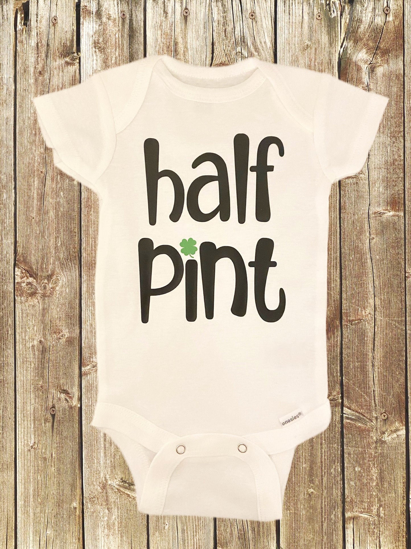 Half Pint/St. Patrick's Day/Irish Onesie