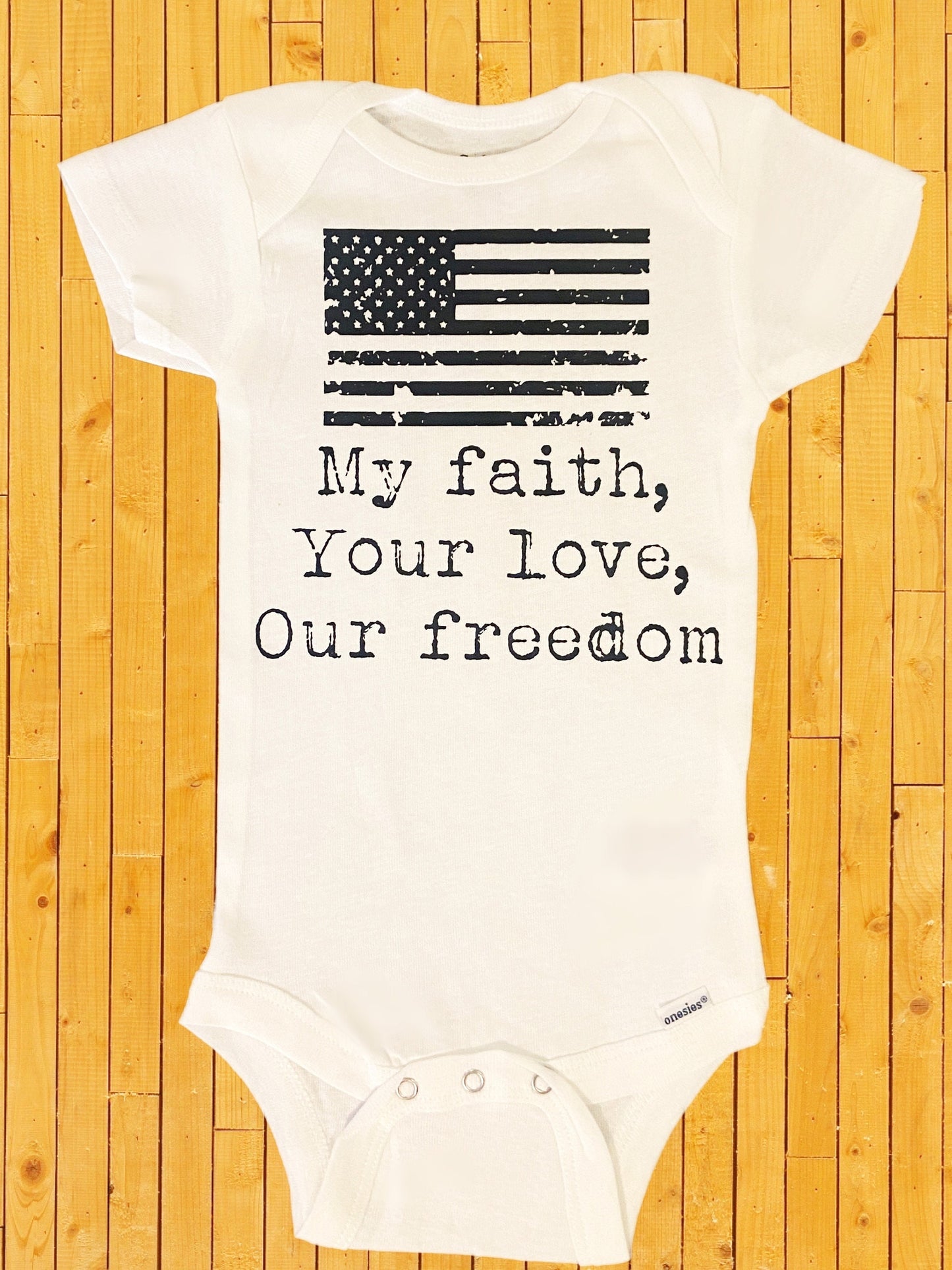 My Faith Your Love Our Freedom Baby Onesie, Dierks Bentley I Hold On Country Music Lyrics